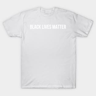 Black Lives Matter 2020 T-Shirt